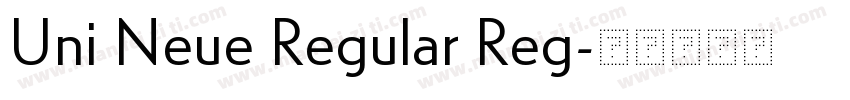 Uni Neue Regular Reg字体转换